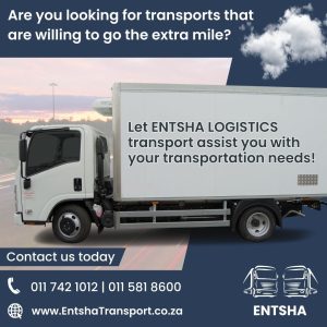 Entsha Logistics Transport will go the extra mile